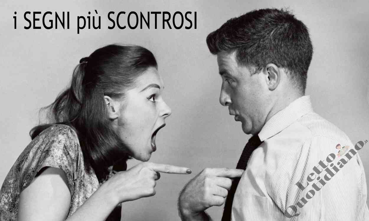 i segni più scontrosi