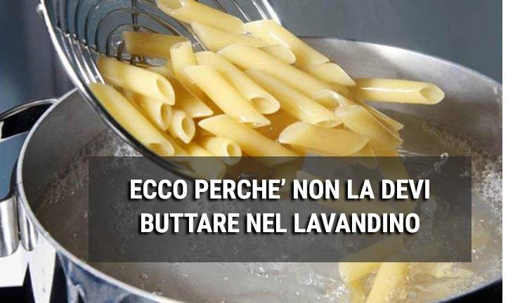 come usare l'acqua della pasta