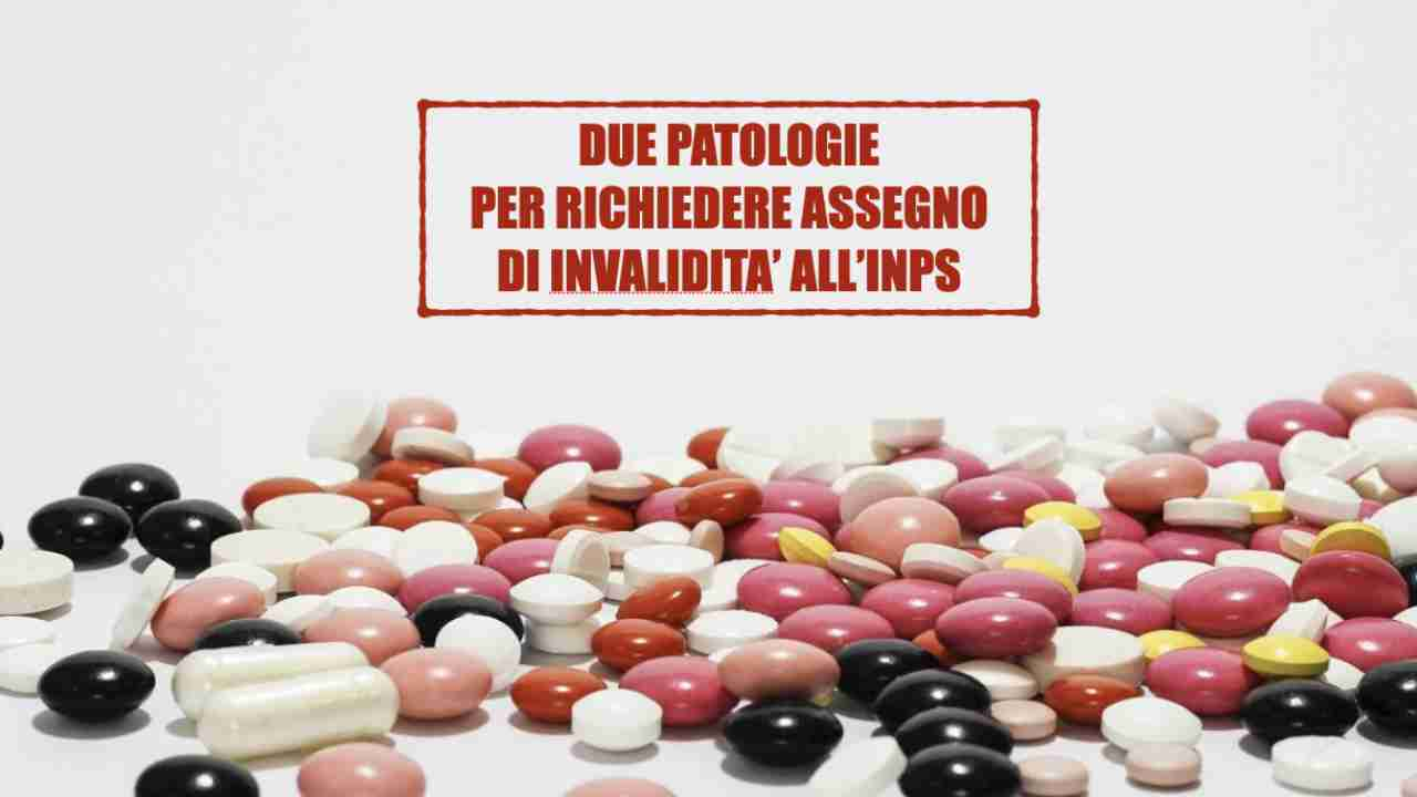 2 patologie che ti fanno avere subito assegno invalidità