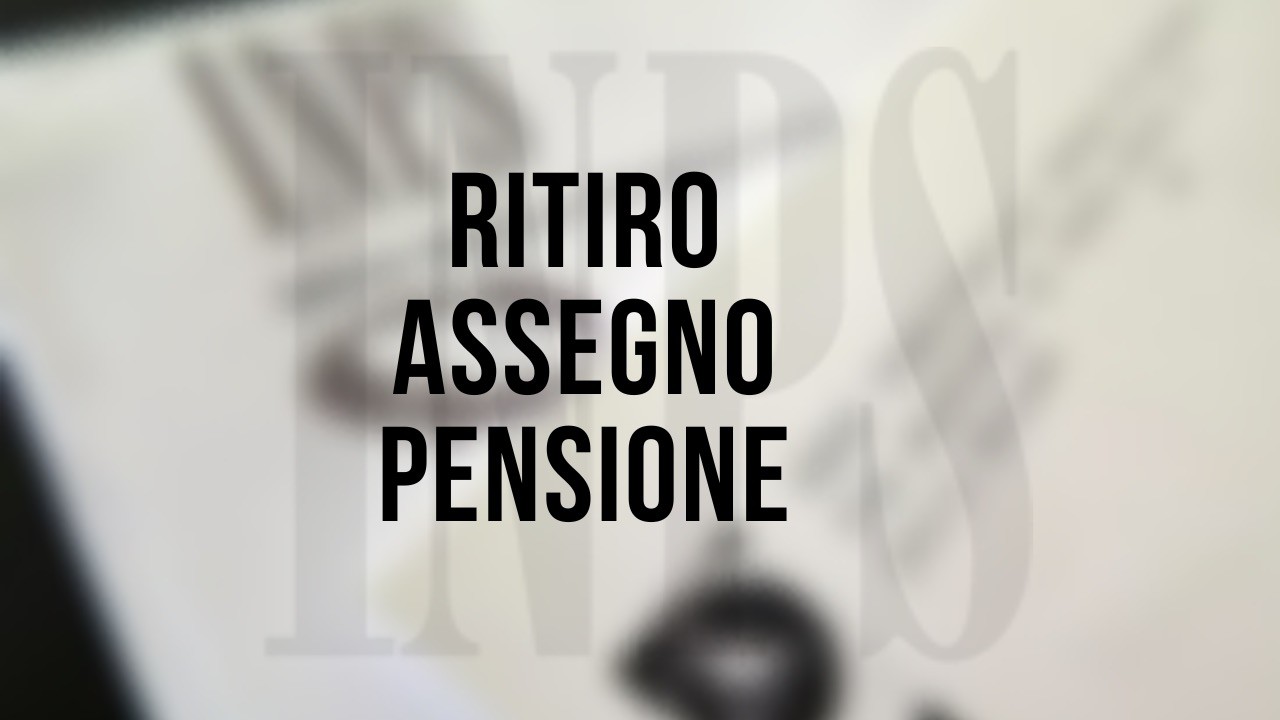 Ritiro assegno pensione